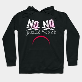 No Justice No Peace Hoodie